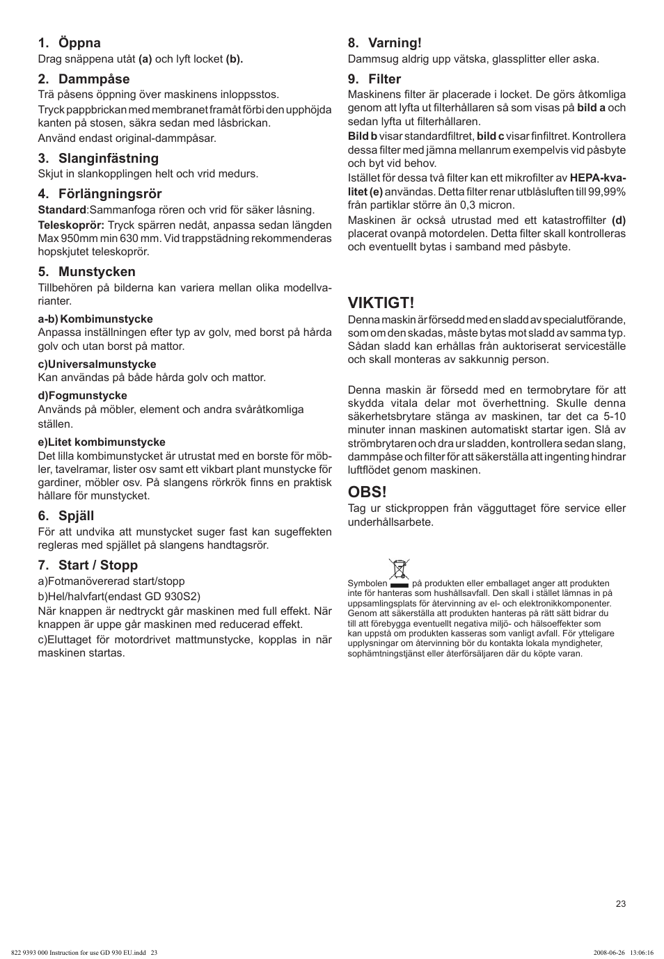 Viktigt | Nilfisk-Advance America GD 930 User Manual | Page 23 / 32