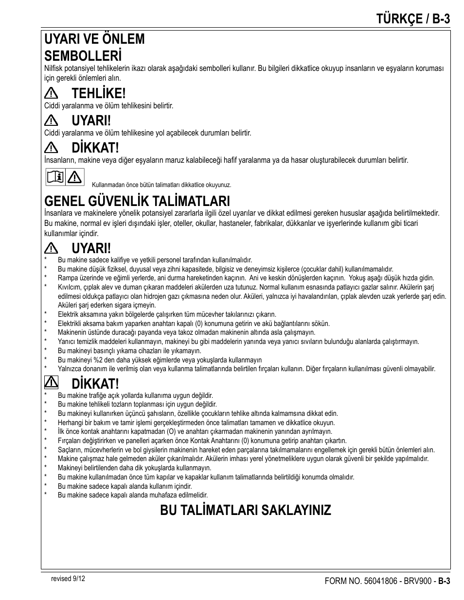 Uyari ve önlem sembolleri, Tehlike, Uyari | Dikkat, Genel güvenlik talimatlari, Bu talimatlari saklayiniz, Türkçe / b-3 | Nilfisk-Advance America BRV 900 User Manual | Page 17 / 32