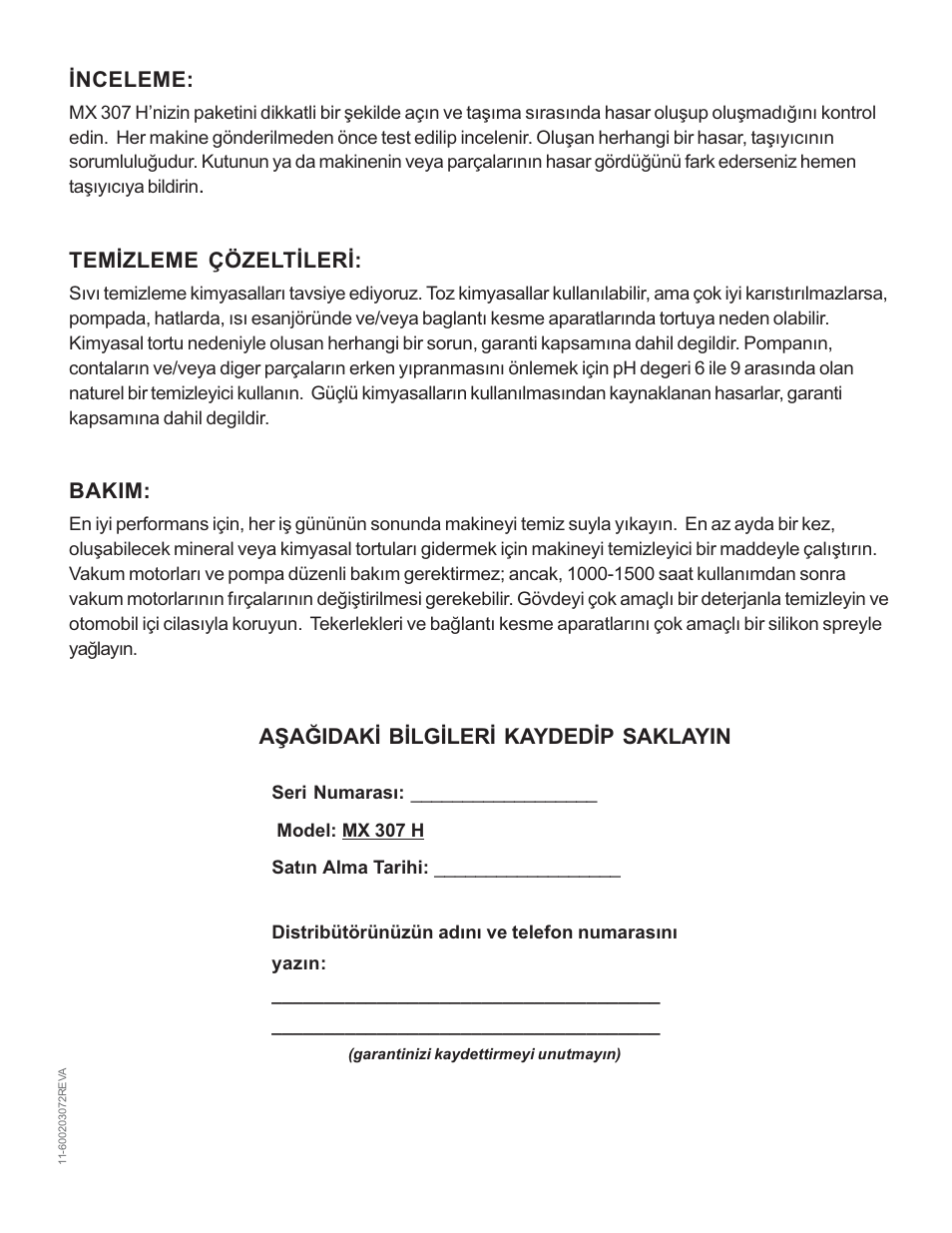 Ýnceleme, Temýzleme çözeltýlerý, Bakim | Aþaðidaký býlgýlerý kaydedýp saklayin | Nilfisk-Advance America MX 307 H User Manual | Page 57 / 72