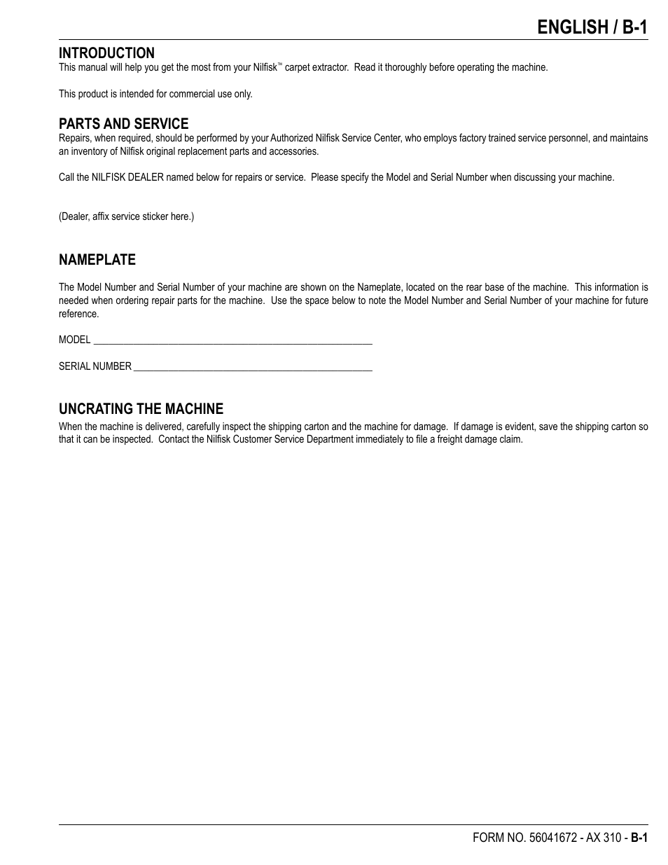 English / b-1, Introduction, Parts and service | Nameplate, Uncrating the machine | Nilfisk-Advance America NILFISK AX 310 User Manual | Page 15 / 28