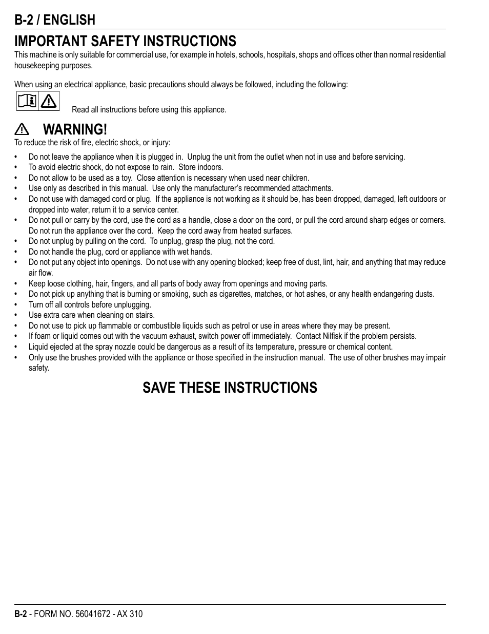 Important safety instructions, Warning, Save these instructions | B-2 / english | Nilfisk-Advance America NILFISK AX 310 User Manual | Page 16 / 28