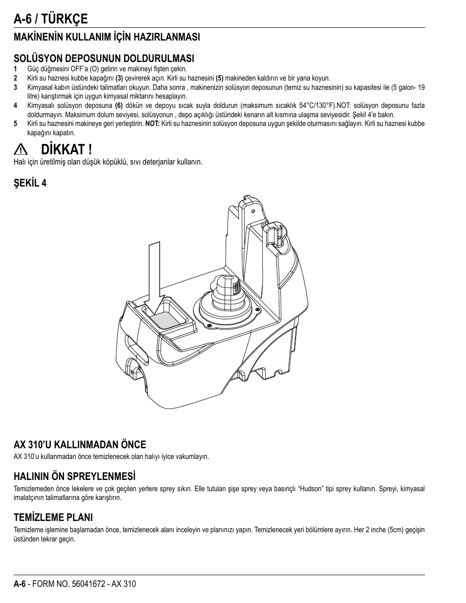 Dikkat, A-6 / türkçe | Nilfisk-Advance America NILFISK AX 310 User Manual | Page 8 / 28