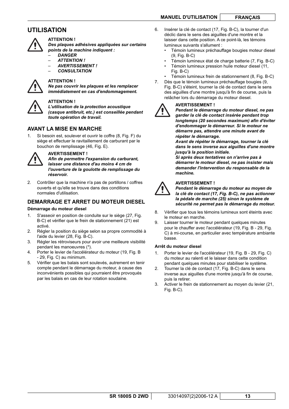 Utilisation | Nilfisk-Advance America SR 1800S 2WD User Manual | Page 41 / 118