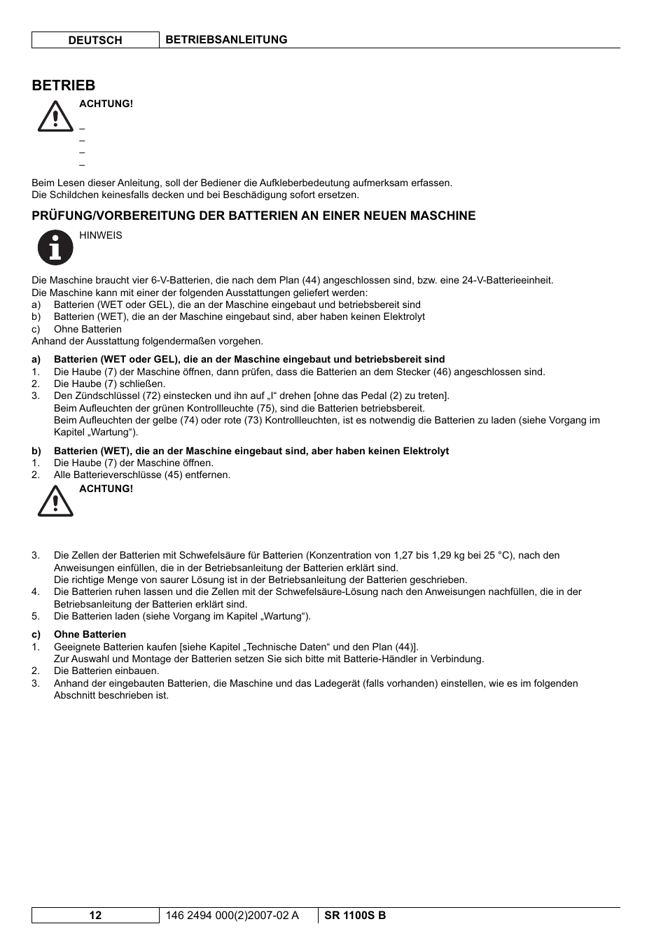 Betrieb | Nilfisk-Advance America SWEEPER SR 1100S B User Manual | Page 14 / 100