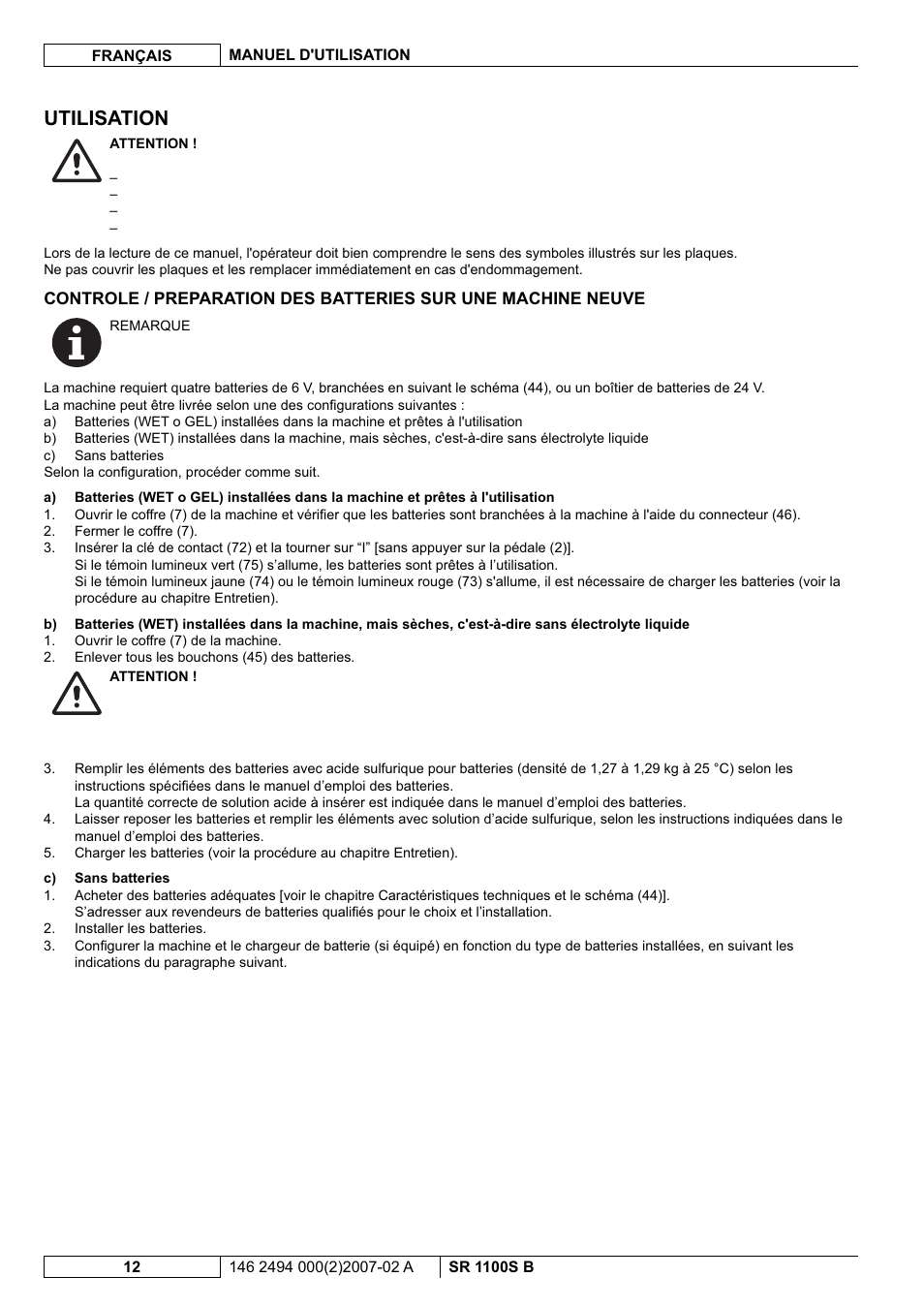 Utilisation | Nilfisk-Advance America SWEEPER SR 1100S B User Manual | Page 38 / 100