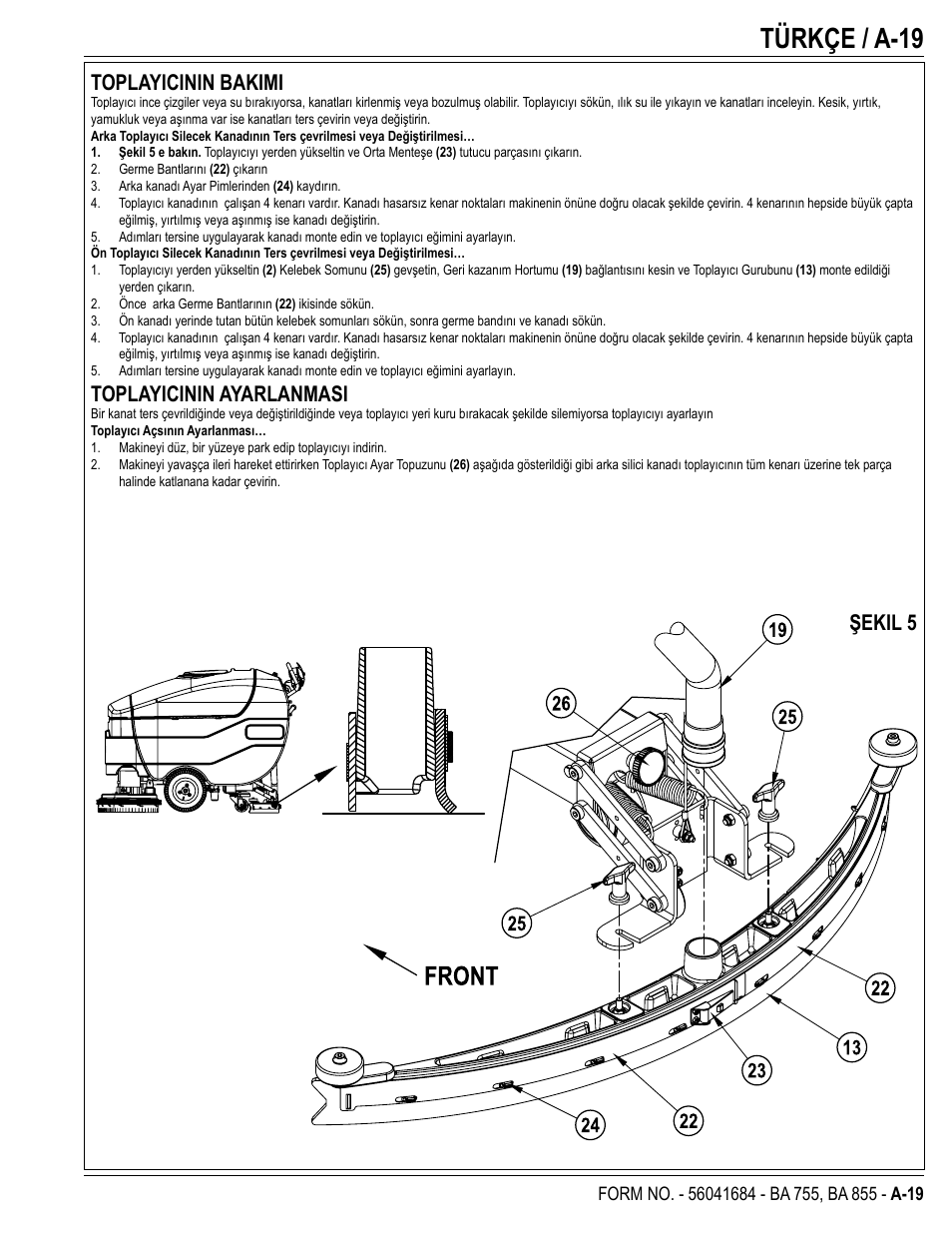 Türkçe / a-19, Toplayicinin bakimi, Toplayicinin ayarlanmasi | Şekil 5 | Nilfisk-Advance America 56315047(855 EDS) User Manual | Page 19 / 48