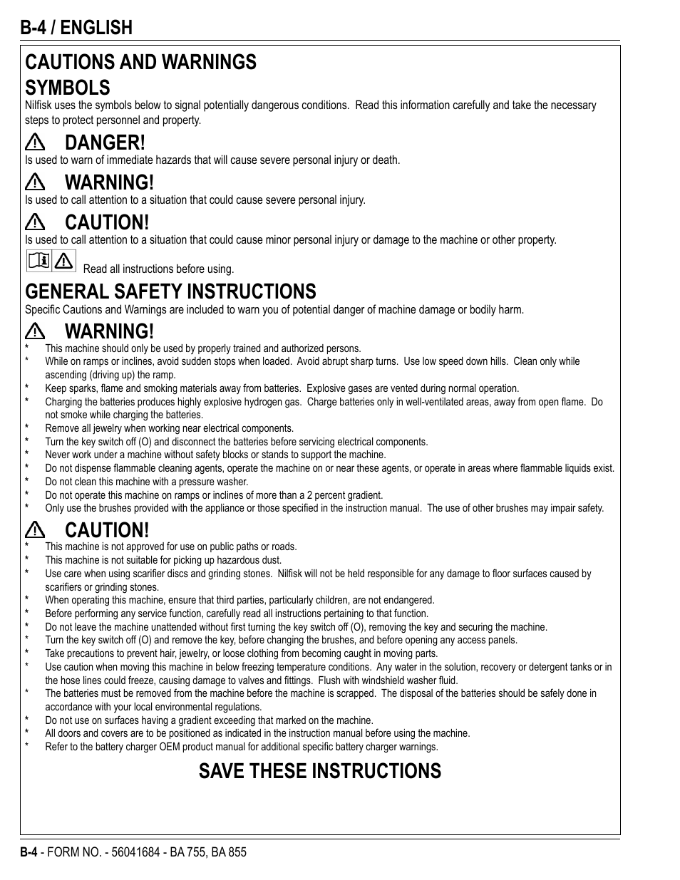 Cautions and warnings symbols, Danger, Warning | Caution, General safety instructions, Save these instructions, B-4 / english | Nilfisk-Advance America 56315047(855 EDS) User Manual | Page 26 / 48