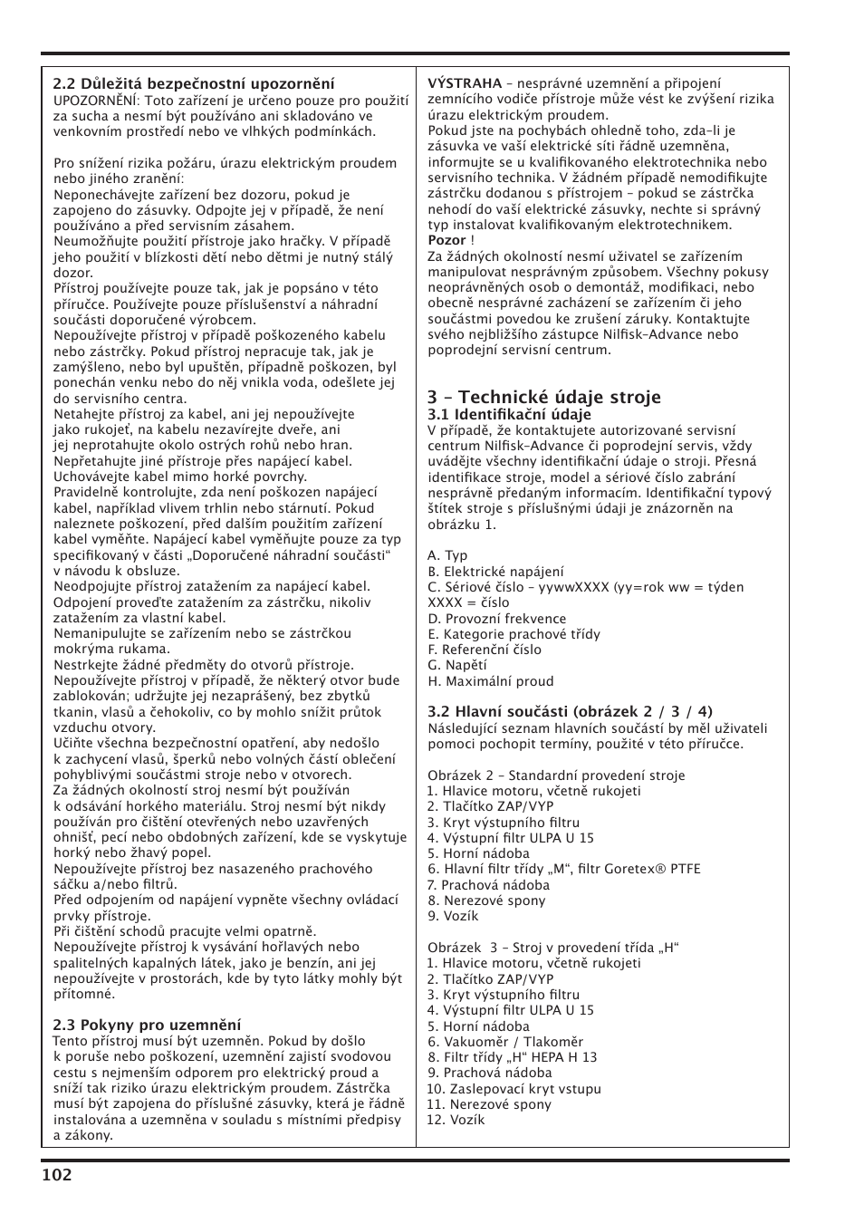 3 – technické údaje stroje | Nilfisk-Advance America IVT-1000CR User Manual | Page 102 / 172