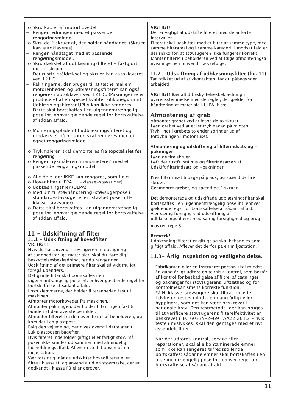 11 - udskiftning af ﬁlter, Afmontering af greb | Nilfisk-Advance America IVT-1000CR User Manual | Page 11 / 172