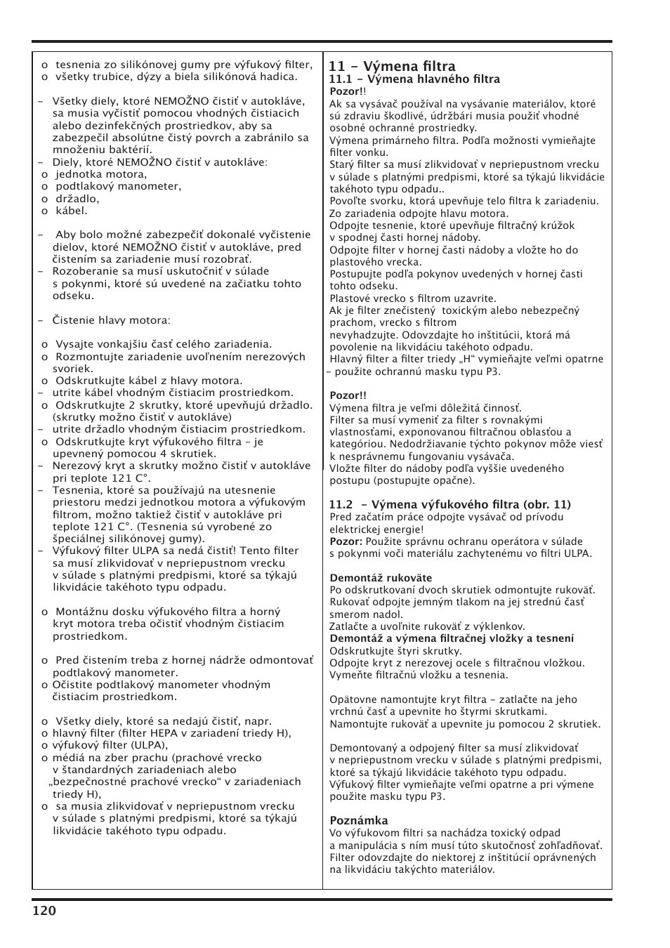 11 - výmena ﬁltra | Nilfisk-Advance America IVT-1000CR User Manual | Page 120 / 172