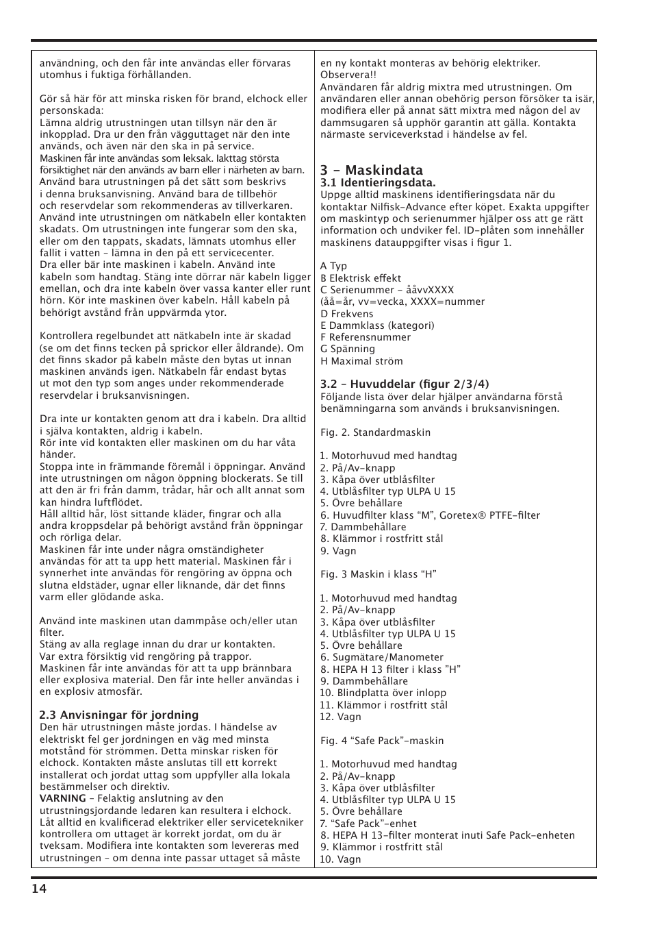 3 - maskindata | Nilfisk-Advance America IVT-1000CR User Manual | Page 14 / 172