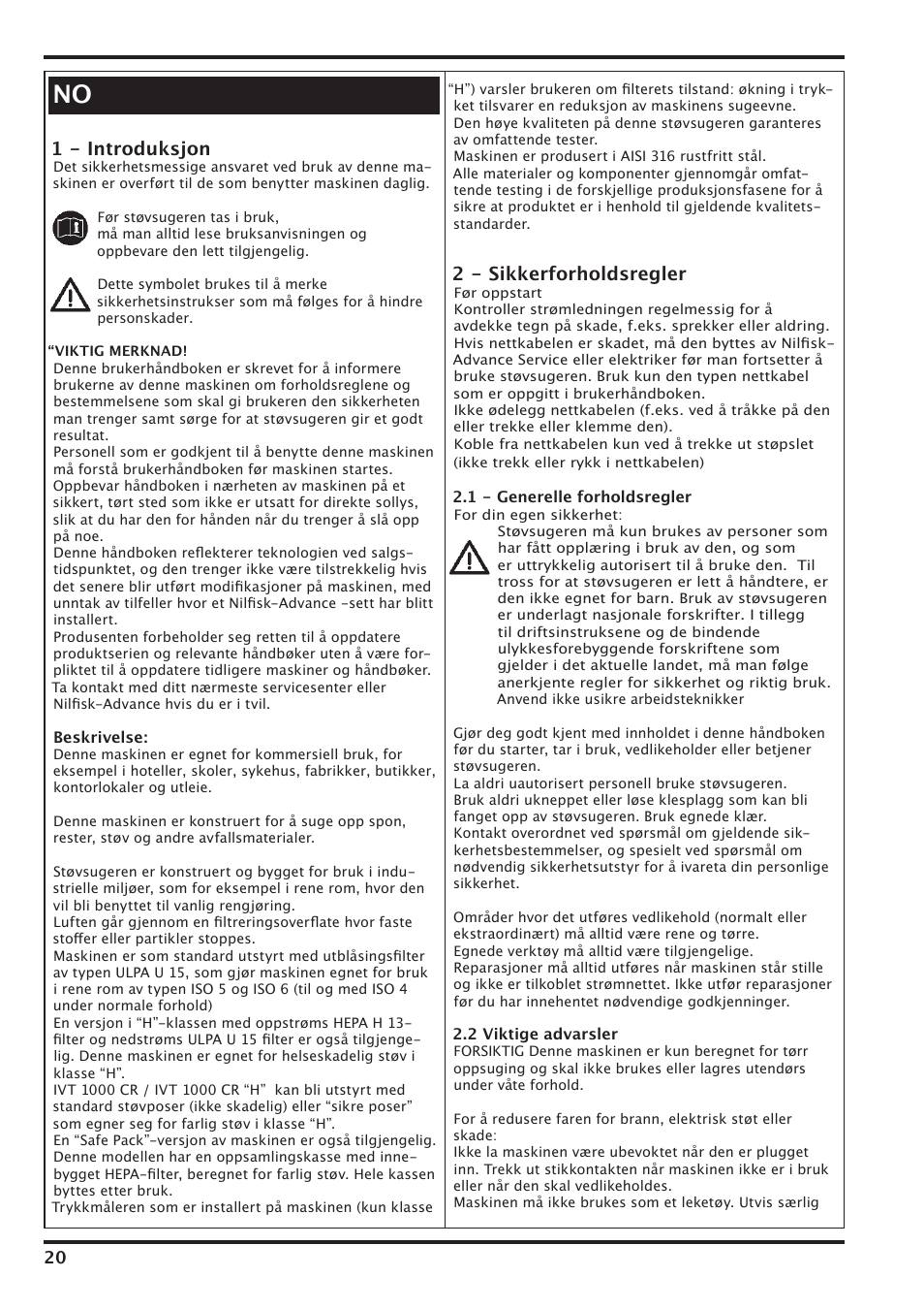 1 - introduksjon, 2 - sikkerforholdsregler | Nilfisk-Advance America IVT-1000CR User Manual | Page 20 / 172