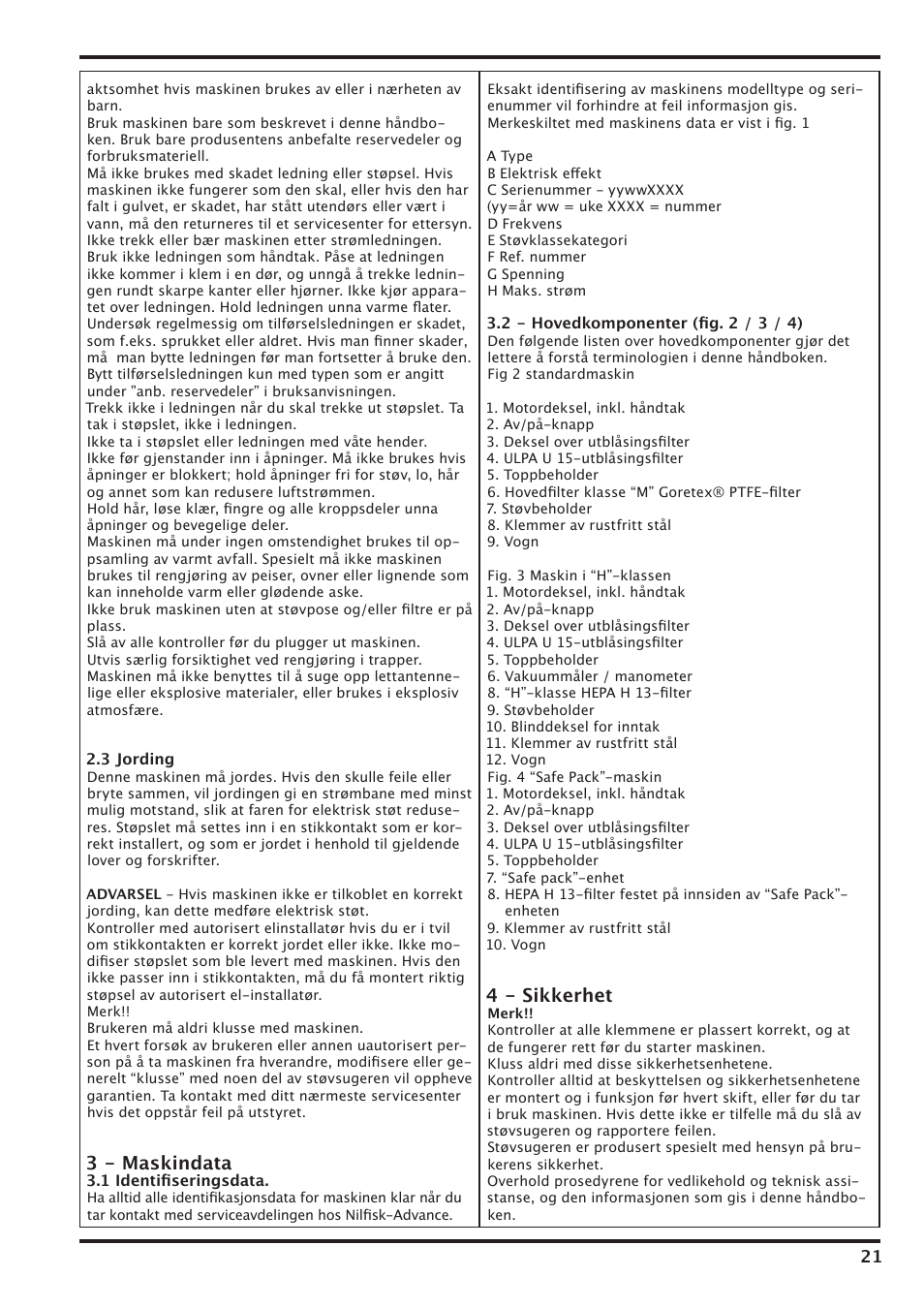 3 - maskindata, 4 - sikkerhet | Nilfisk-Advance America IVT-1000CR User Manual | Page 21 / 172