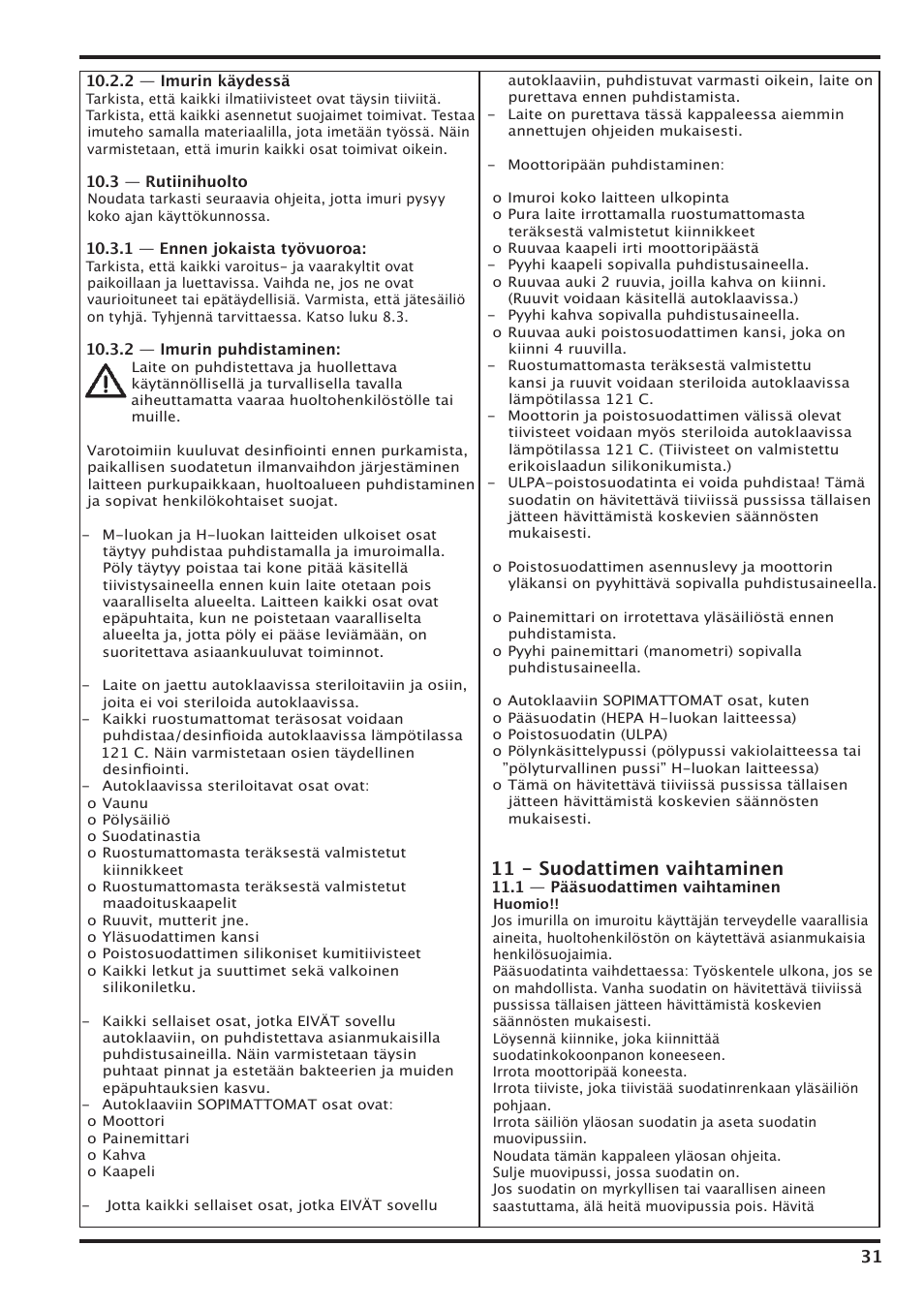 11 - suodattimen vaihtaminen | Nilfisk-Advance America IVT-1000CR User Manual | Page 31 / 172