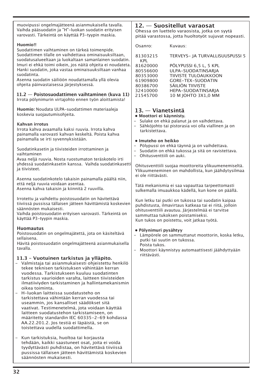 — suositellut varaosat, — vianetsintä | Nilfisk-Advance America IVT-1000CR User Manual | Page 32 / 172