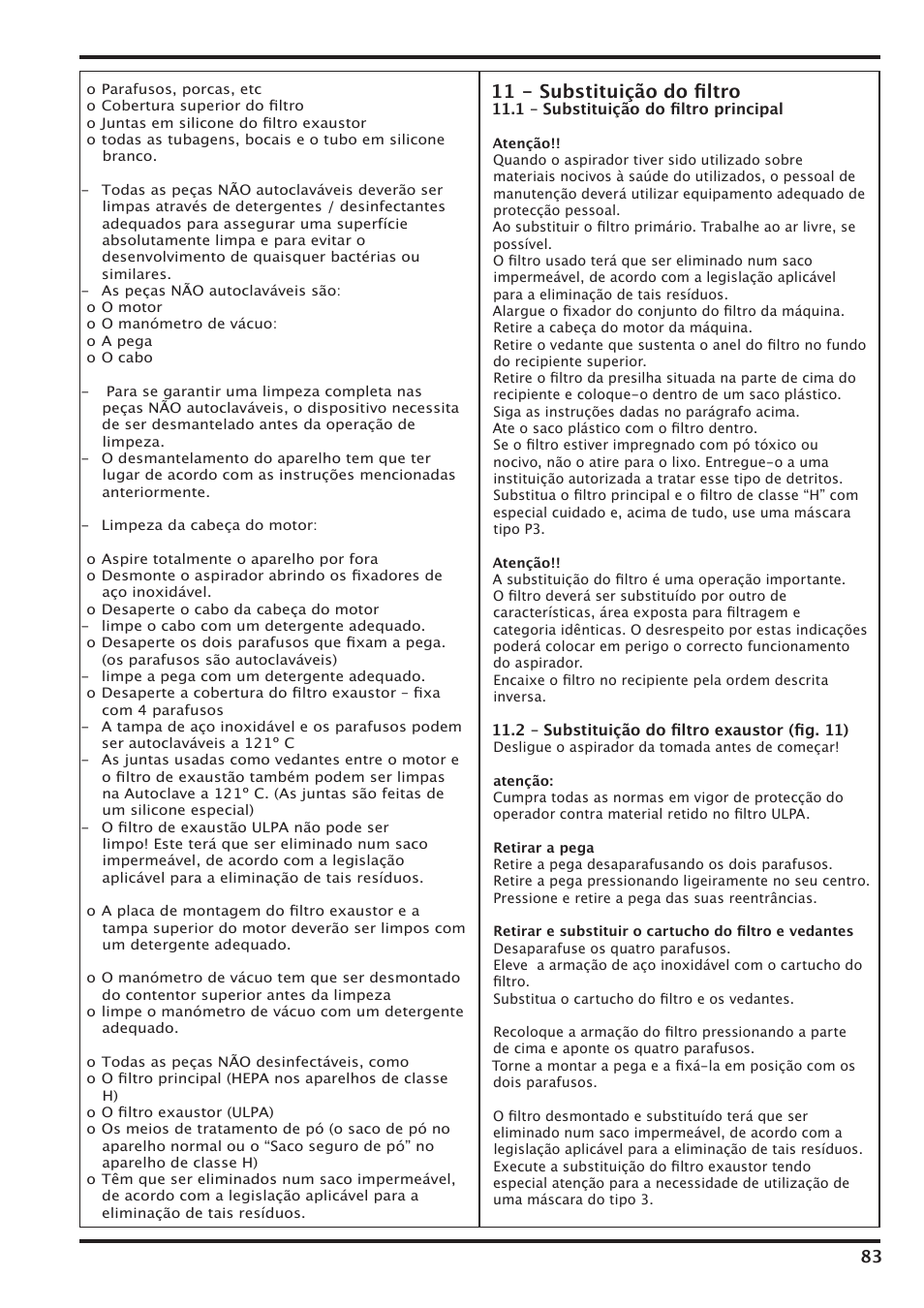 11 - substituição do ﬁltro | Nilfisk-Advance America IVT-1000CR User Manual | Page 83 / 172