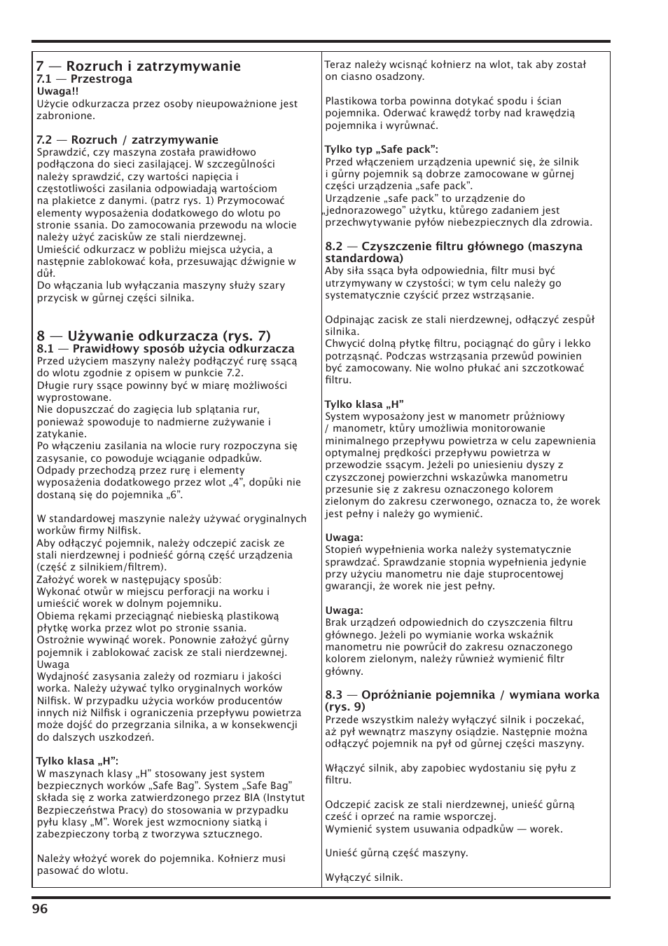 7 — rozruch i zatrzymywanie, 8 — używanie odkurzacza (rys. 7) | Nilfisk-Advance America IVT-1000CR User Manual | Page 96 / 172