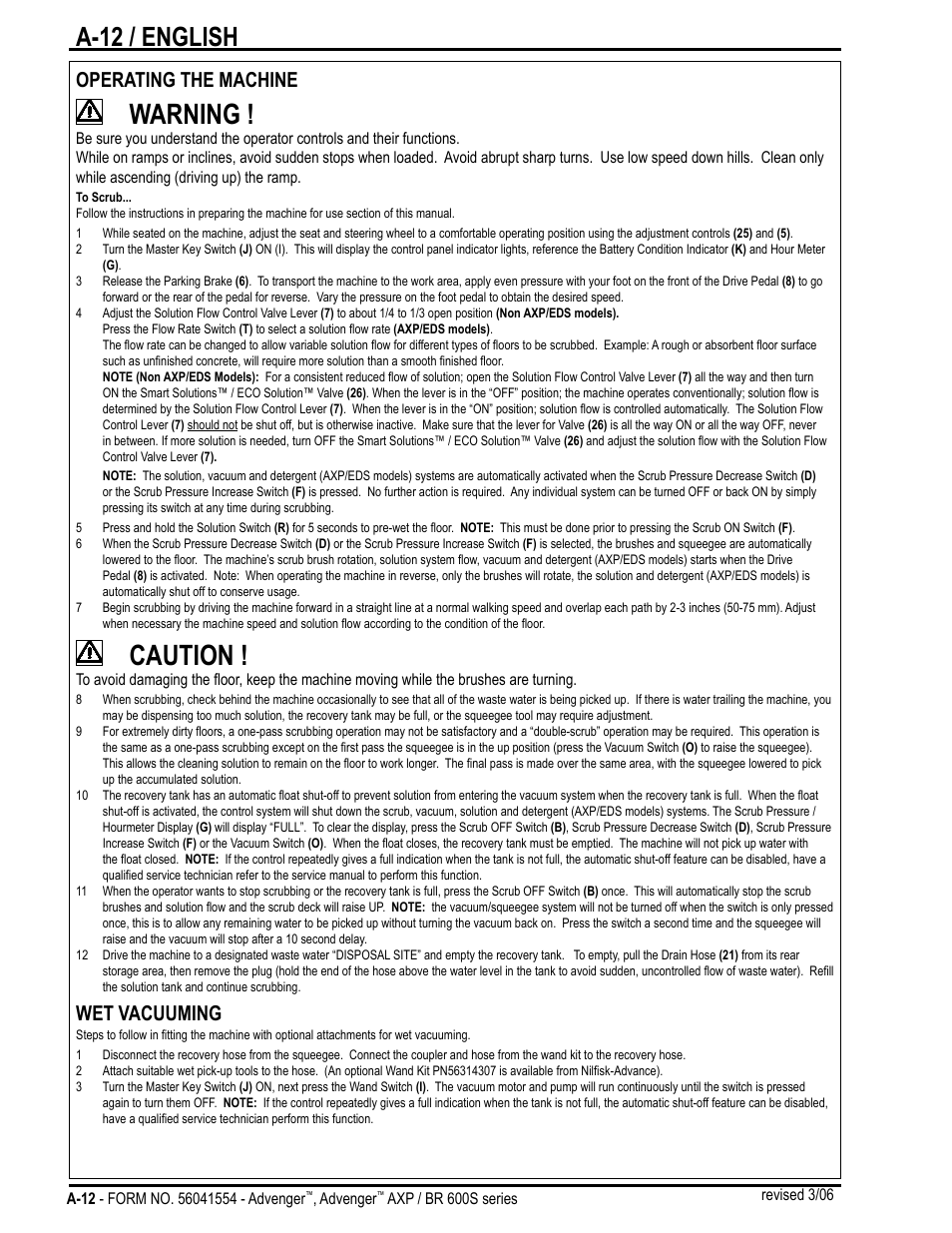 Warning, Caution, A-12 / english | Operating the machine, Wet vacuuming | Nilfisk-Advance America Advenger BR 600S Series User Manual | Page 12 / 40