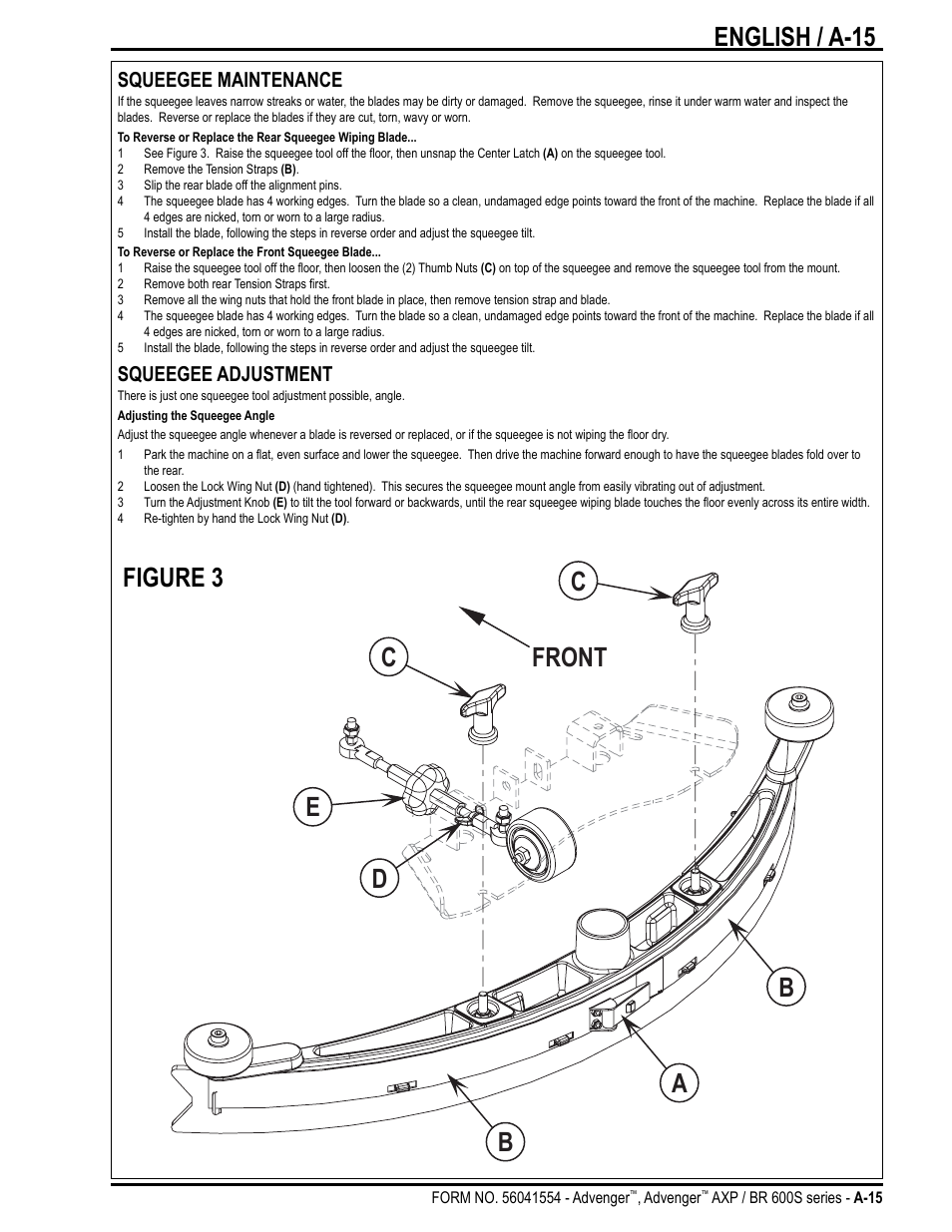 Figure 3, Squeegee maintenance, Squeegee adjustment | Nilfisk-Advance America Advenger BR 600S Series User Manual | Page 15 / 40