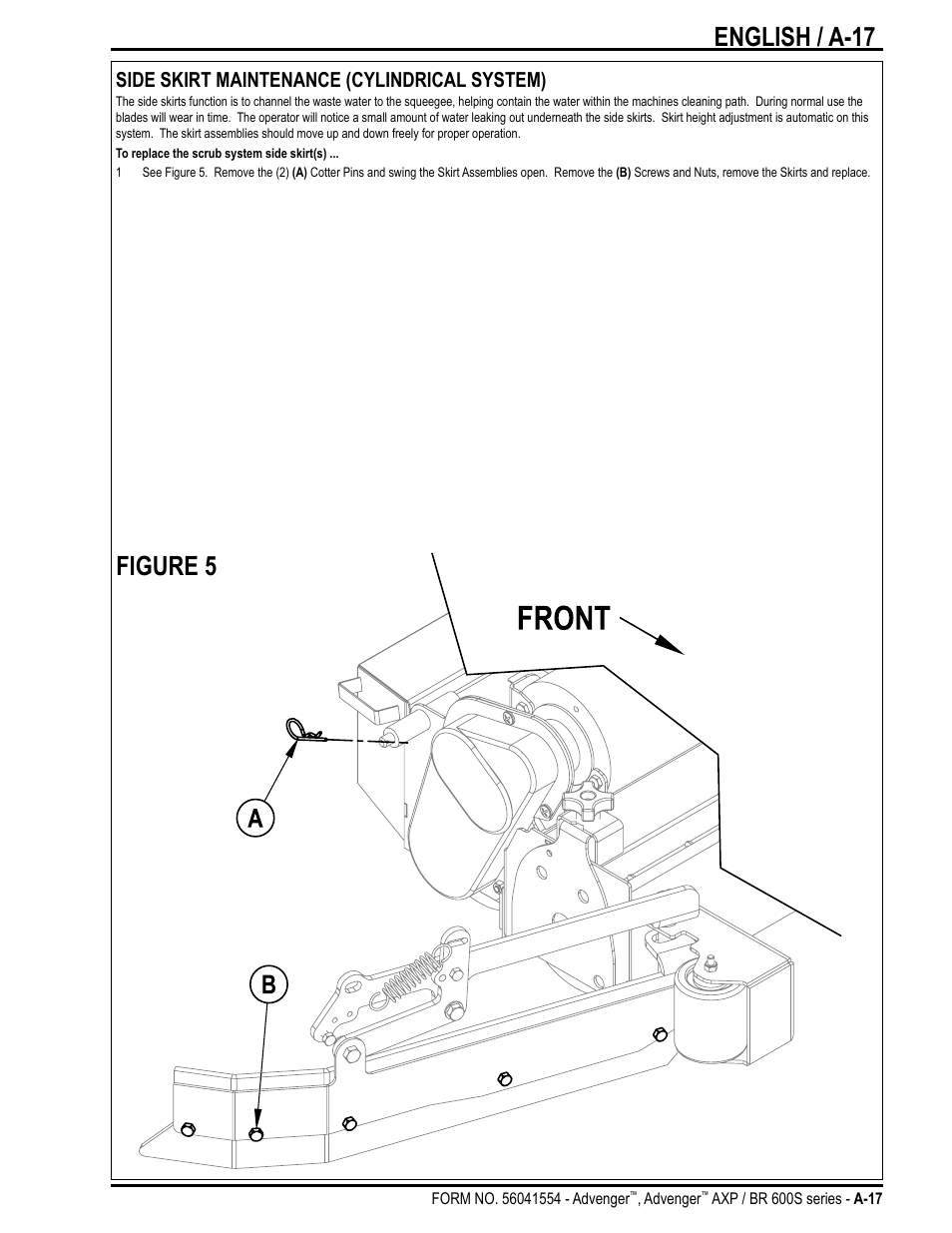 English / a-17 figure 5, Side skirt maintenance (cylindrical system) | Nilfisk-Advance America Advenger BR 600S Series User Manual | Page 17 / 40