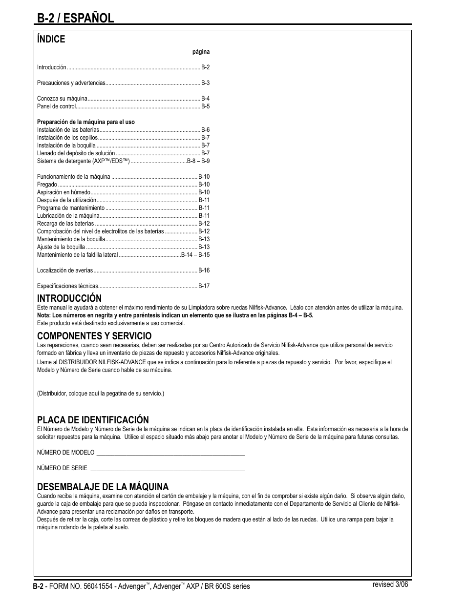 B-2 / español, Índice, Introducción | Componentes y servicio, Placa de identificación, Desembalaje de la máquina | Nilfisk-Advance America Advenger BR 600S Series User Manual | Page 20 / 40