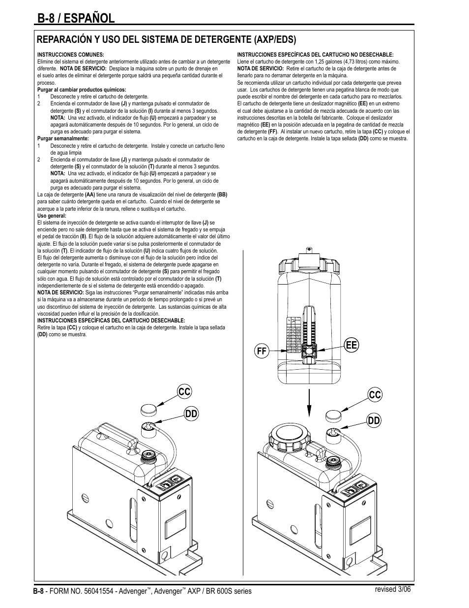 B-8 / español | Nilfisk-Advance America Advenger BR 600S Series User Manual | Page 26 / 40