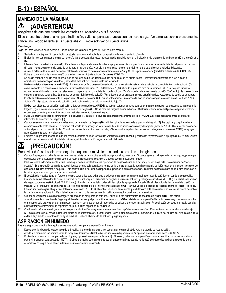 Advertencia, Precaución, B-10 / español | Manejo de la máquina, Aspiración en húmedo | Nilfisk-Advance America Advenger BR 600S Series User Manual | Page 28 / 40