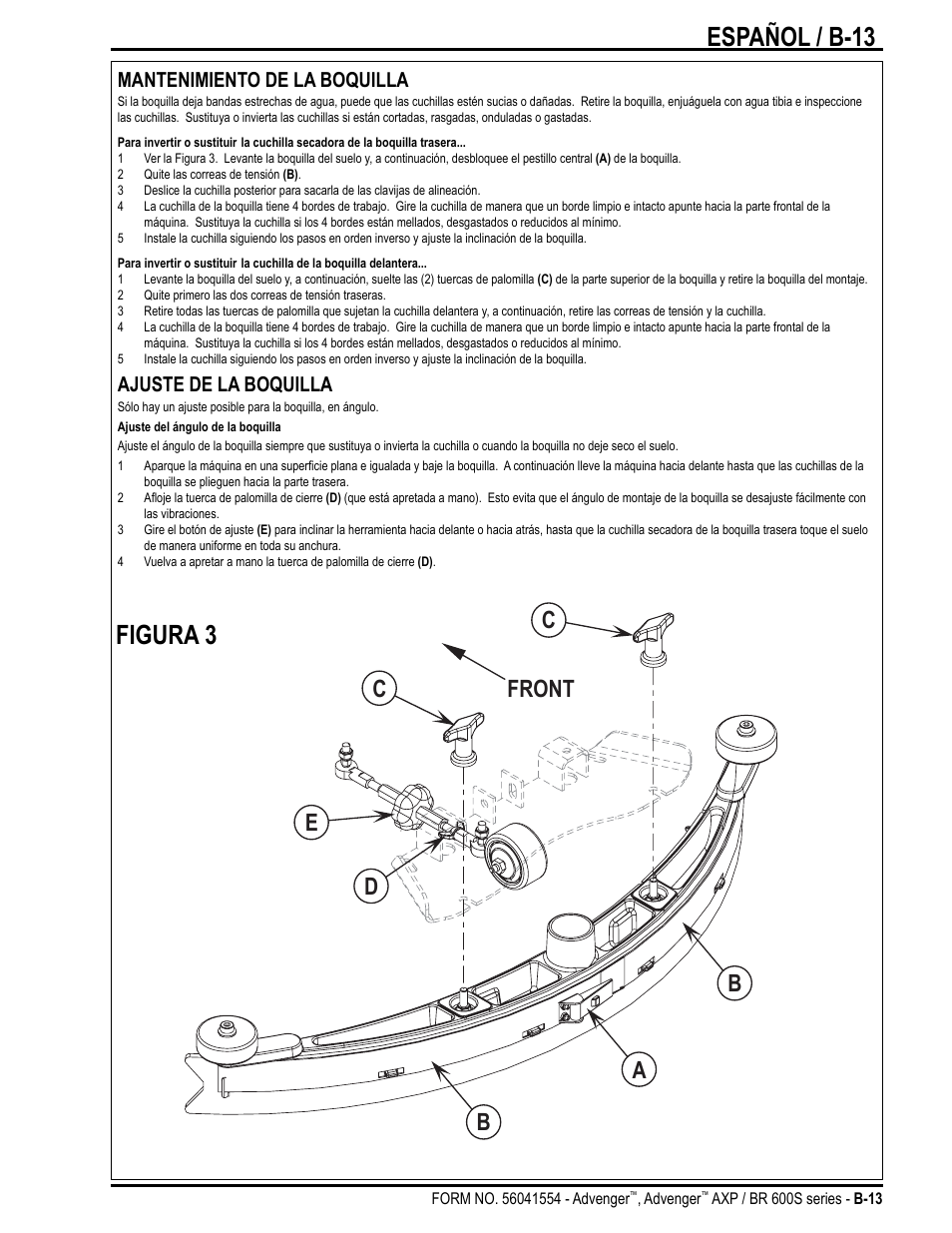 Español / b-13, Figura 3, Mantenimiento de la boquilla | Ajuste de la boquilla | Nilfisk-Advance America Advenger BR 600S Series User Manual | Page 31 / 40