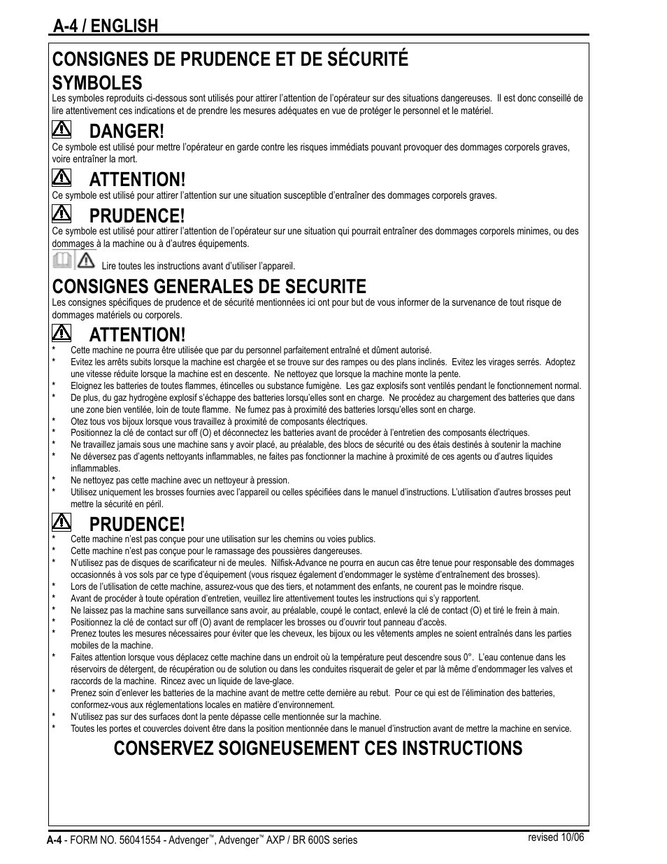 Consignes de prudence et de sécurité symboles, Danger, Attention | Prudence, Consignes generales de securite, Conservez soigneusement ces instructions, A-4 / english | Nilfisk-Advance America Advenger BR 600S Series User Manual | Page 4 / 40