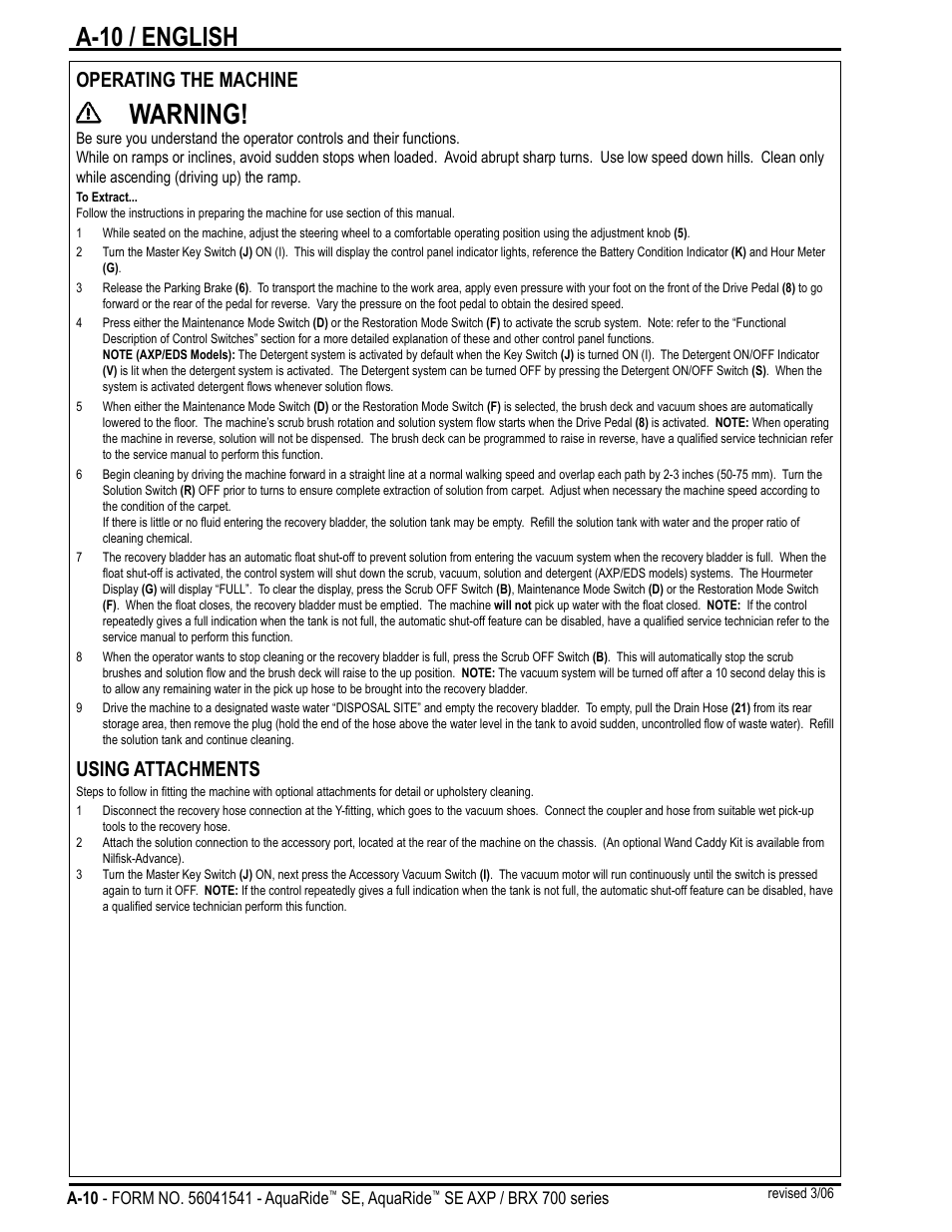 Warning, A-10 / english, Operating the machine | Using attachments | Nilfisk-Advance America BRX 700 Series User Manual | Page 10 / 60