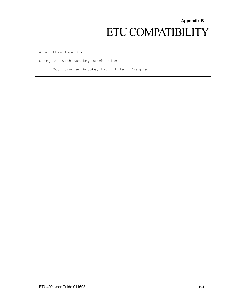 About this appendix, Etu compatibility | Nlynx ETU400 User Manual | Page 204 / 314