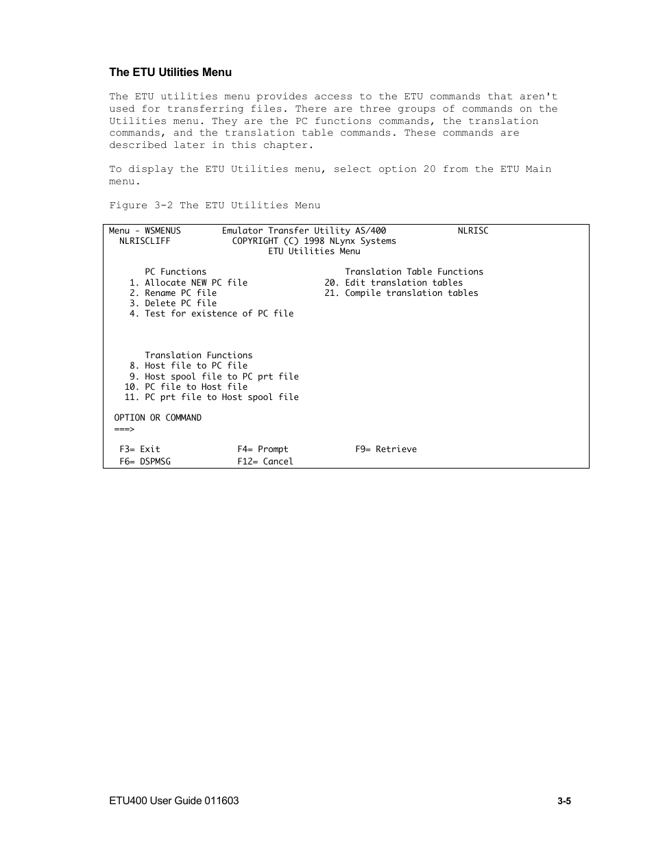 The etu commands, Main menu: file transfer commands, Main menu: etu power commands | Utilities menu: microcomputer commands, Utilities menu: file translation commands, Utilities menu: translation table commands | Nlynx ETU400 User Manual | Page 40 / 314