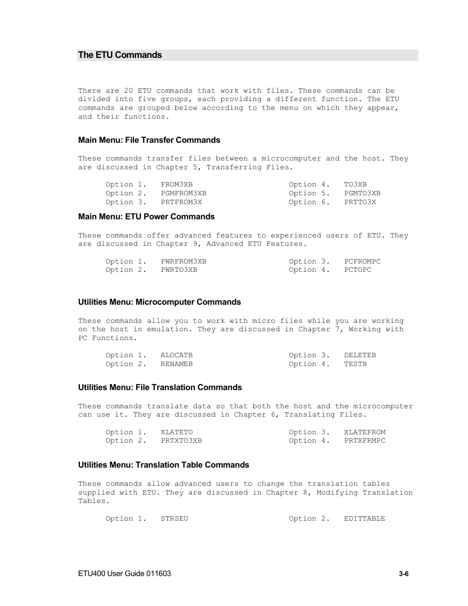 Running etu commands, Using the menu, Entering commands on the command line | Nlynx ETU400 User Manual | Page 41 / 314