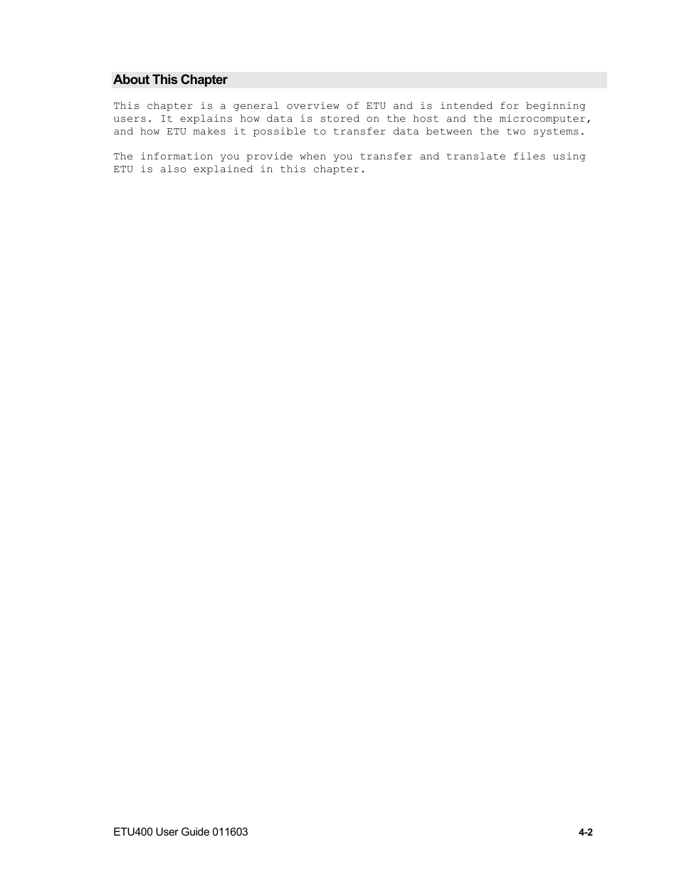 What is etu, Data transfer, Data translation | Other etu functions | Nlynx ETU400 User Manual | Page 48 / 314