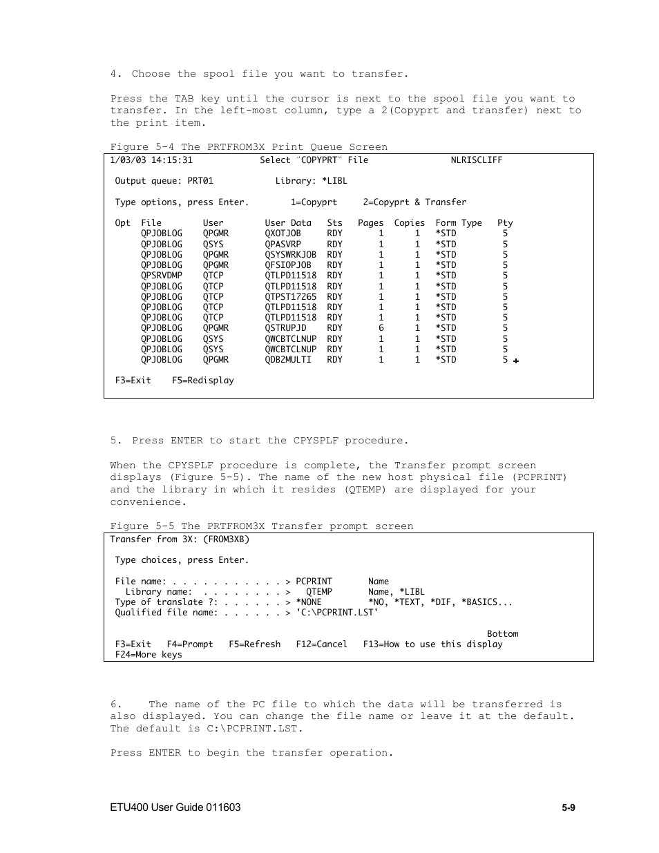 Transferring a pc print file to the host | Nlynx ETU400 User Manual | Page 69 / 314
