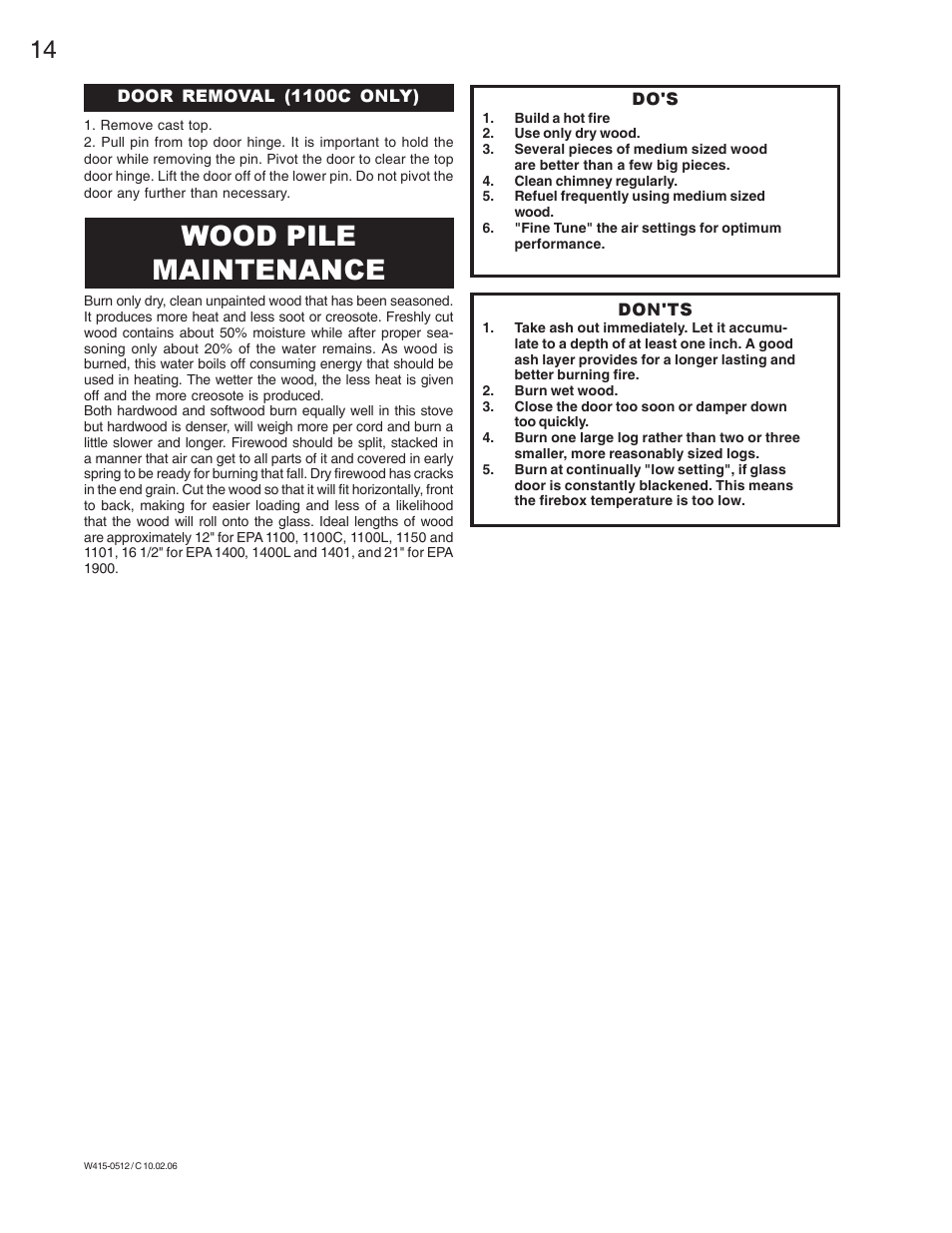 Wood pile maintenance | Napoleon Fireplaces EPA1100 User Manual | Page 14 / 20