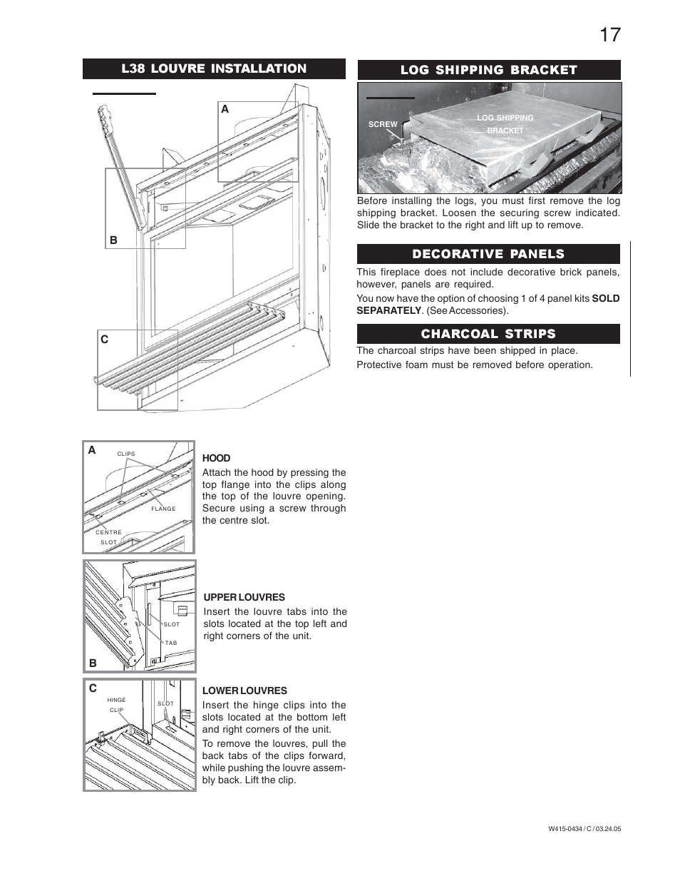 L38 louvre installation, Log shipping bracket, Decorative panels | Charcoal strips | Napoleon Fireplaces GD70NT-S User Manual | Page 17 / 28