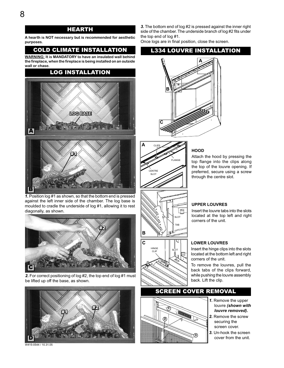 Ab c d, Cold climate installation hearth log installation, L334 louvre installation | Screen cover removal | Napoleon Fireplaces EF36H User Manual | Page 8 / 12