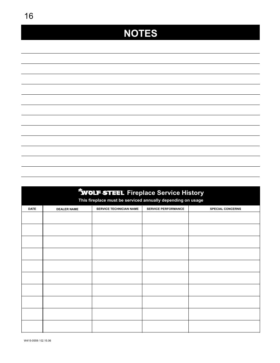 Fireplace service history | Napoleon Fireplaces GVFS20P User Manual | Page 16 / 16