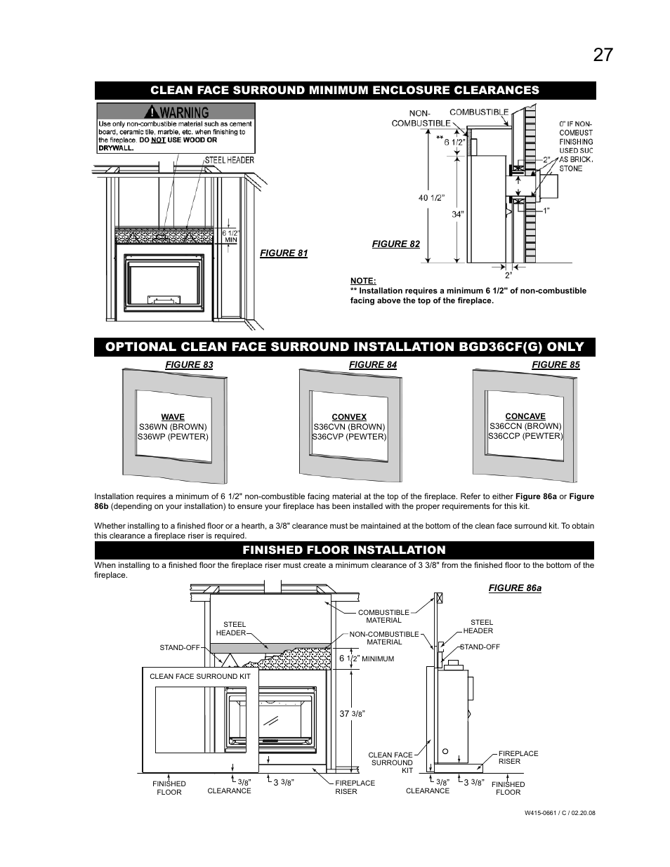 Finished floor installation, Clean face surround minimum enclosure clearances | Napoleon Fireplaces BGD36CFPTR User Manual | Page 27 / 48