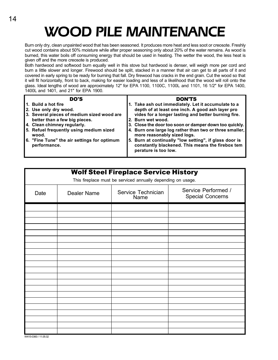 Wood pile maintenance, Wolf steel fireplace service history | Napoleon Fireplaces EPI 1101 User Manual | Page 14 / 16
