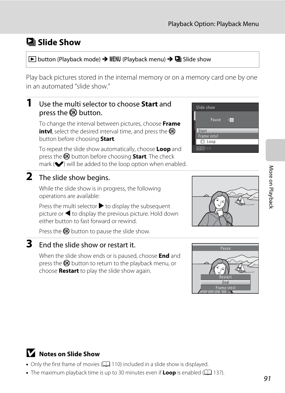 Slide show, B slide show, A 91 | The slide show begins, End the slide show or restart it | Nikon S205 User Manual | Page 103 / 184