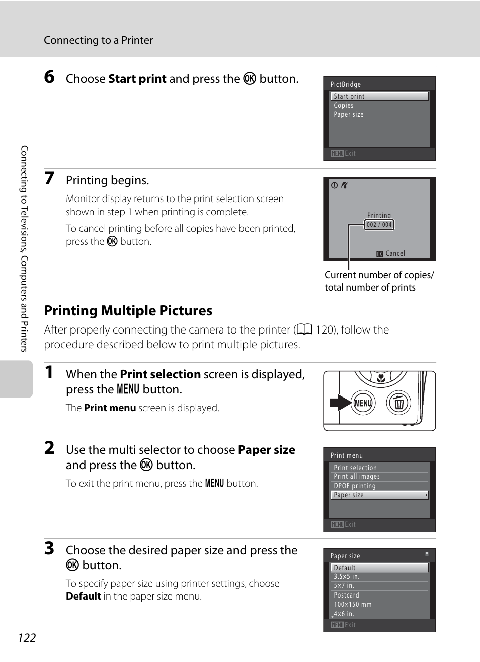 Printing multiple pictures, A 122), Choose start print and press the k button | Printing begins | Nikon S205 User Manual | Page 134 / 184