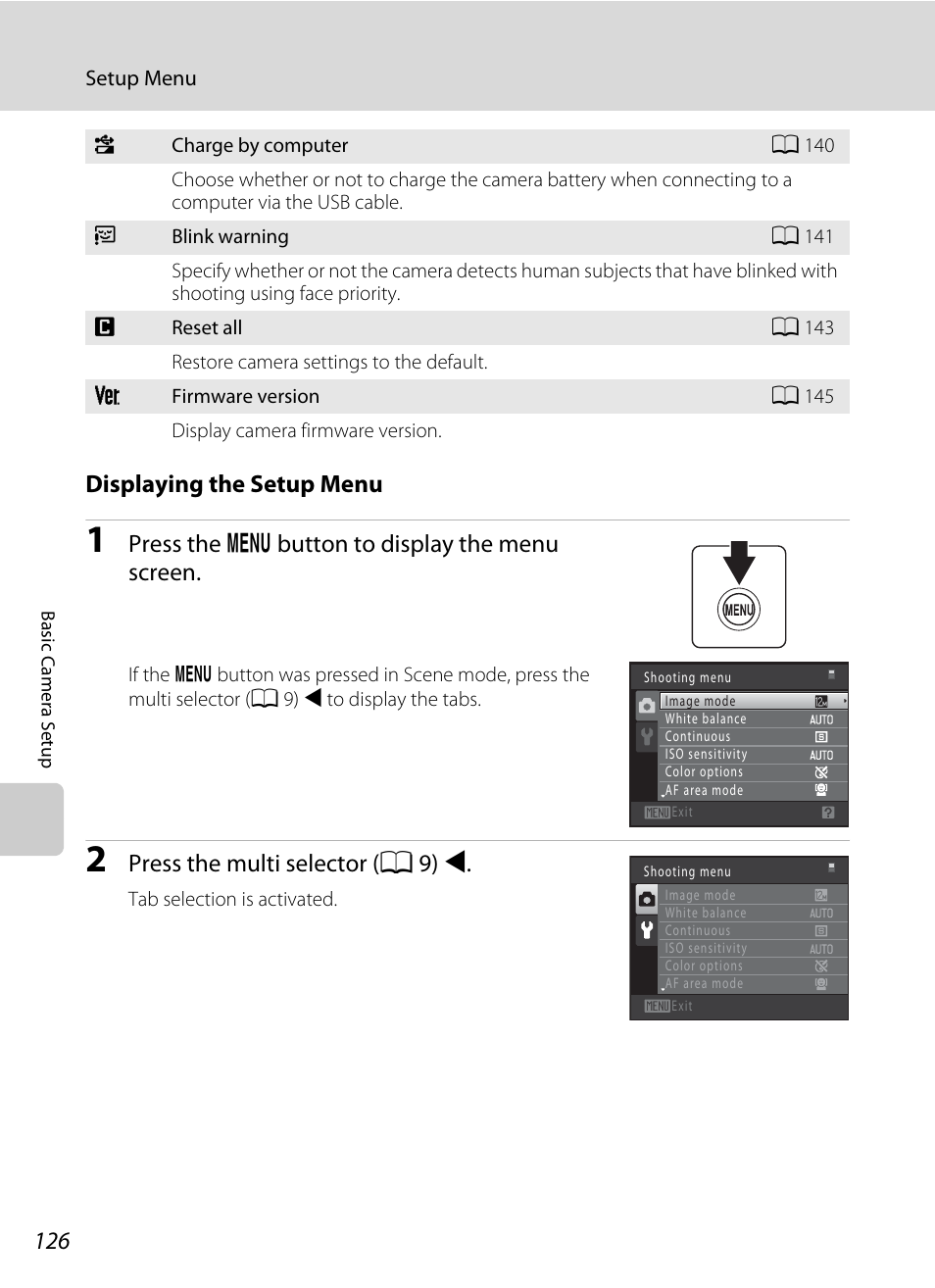 Displaying the setup menu, Press the d button to display the menu screen, Press the multi se lector ( a 9) j | Nikon S205 User Manual | Page 138 / 184