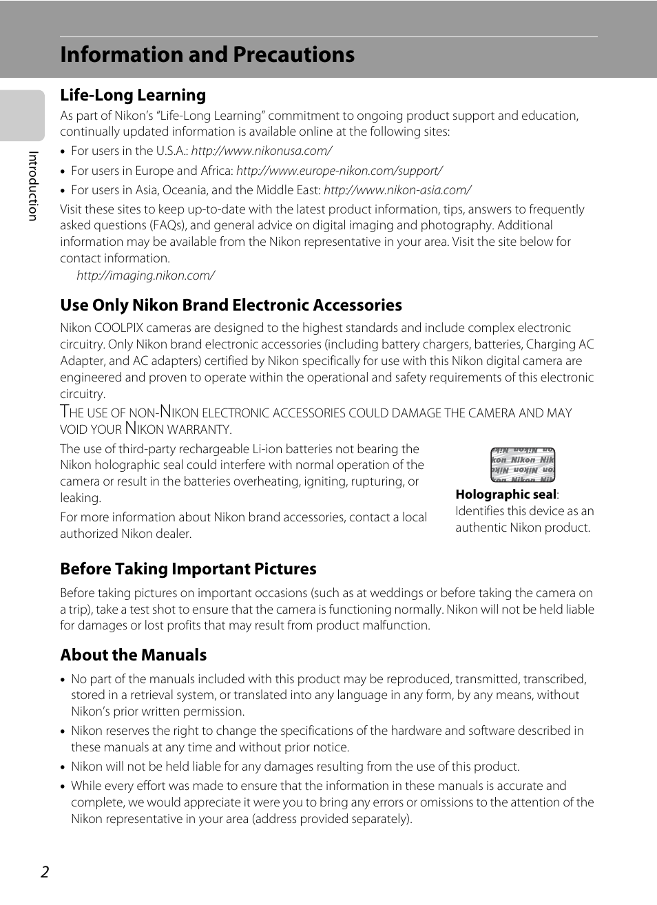 Information and precautions, Life-long learning, Use only nikon brand electronic accessories | Before taking important pictures, About the manuals | Nikon S205 User Manual | Page 14 / 184