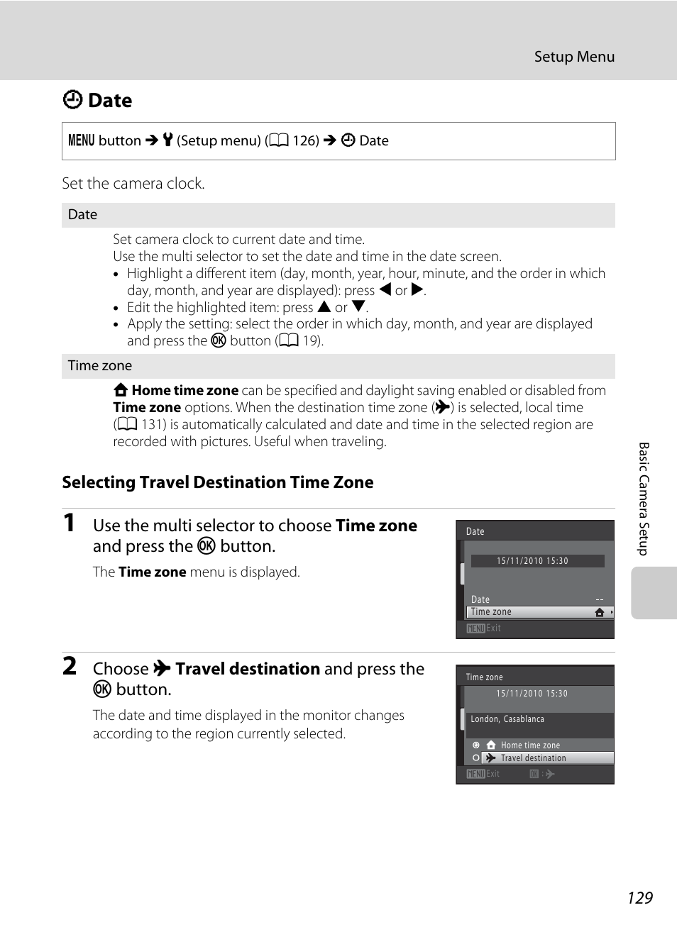 Date, D date, A 129) | A 129, Selecting travel destination time zone, Choose x travel destination and press the k button | Nikon S205 User Manual | Page 141 / 184