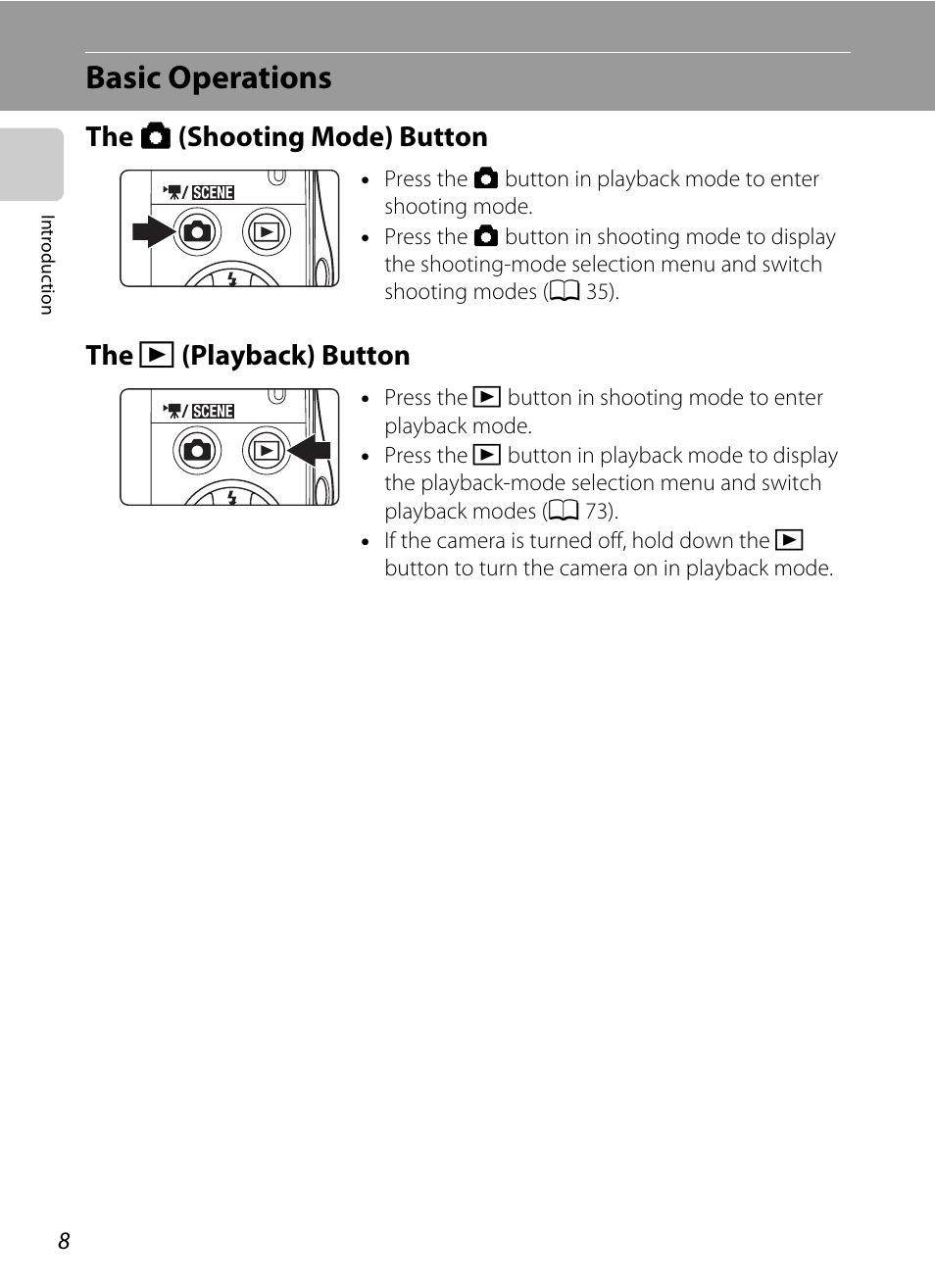 Basic operations, The shooting mode button, The playback button | The a (shooting mode) button the, C (playback) button | Nikon S205 User Manual | Page 20 / 184