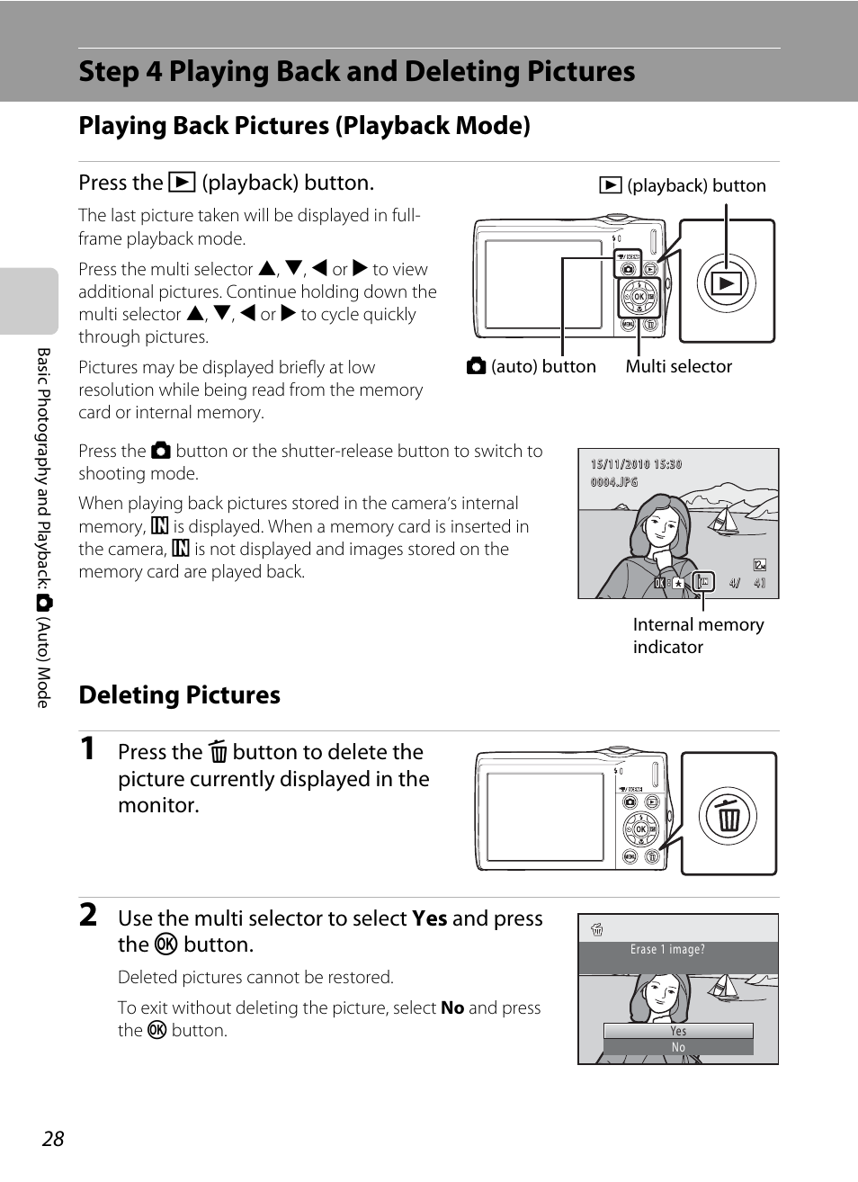 Step 4 playing back and deleting pictures, Playing back pictures (playback mode), Deleting pictures | Press the c (playback) button | Nikon S205 User Manual | Page 40 / 184