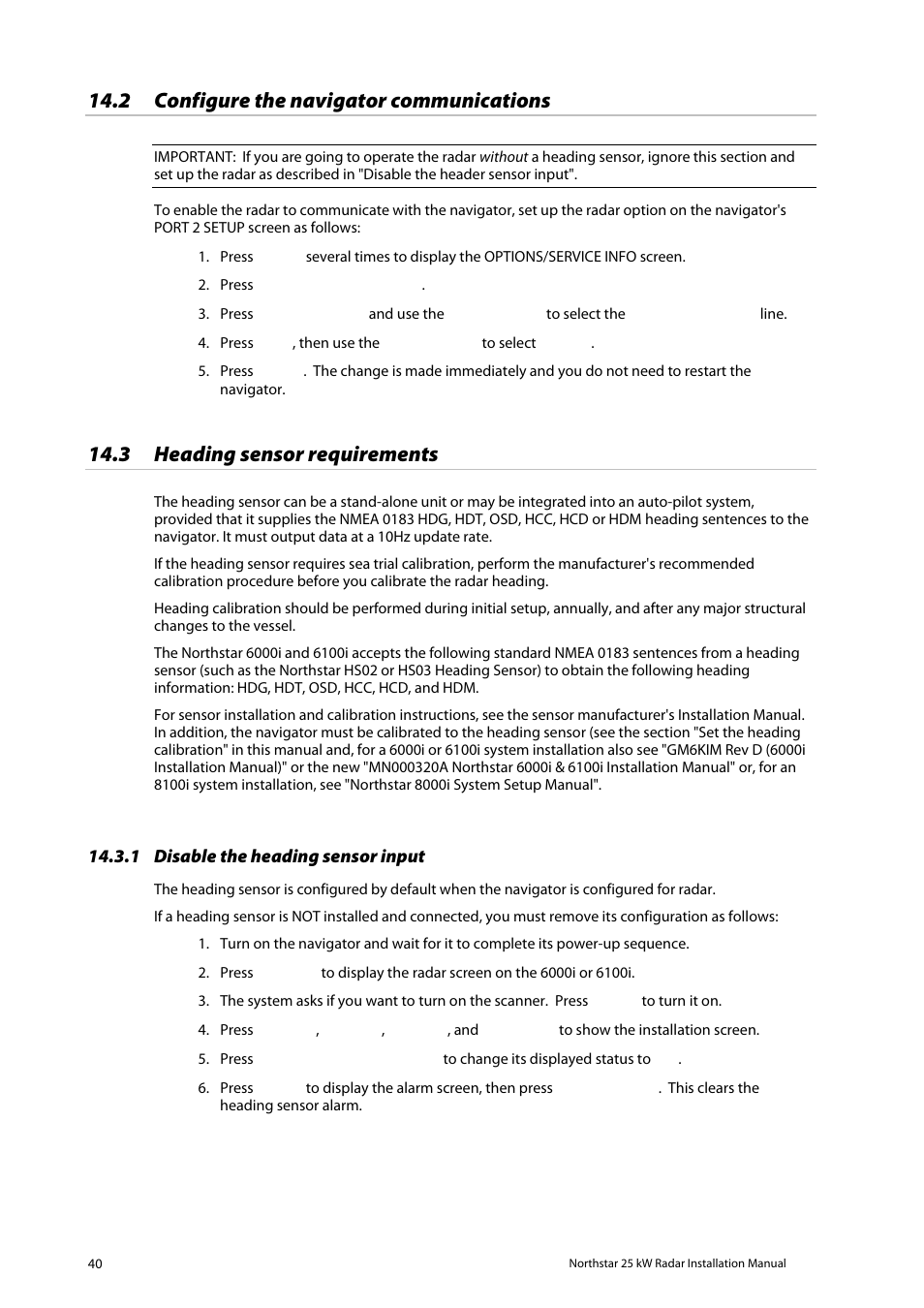 Configure the navigator communications, Heading sensor requirements, Disable the heading sensor input | 2 configure the navigator communications, 3 heading sensor requirements | North Star 10 kW User Manual | Page 40 / 53