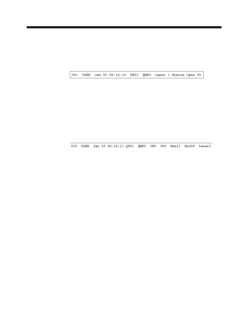 Examples, Layer 1 status change, Layer 2 frame | Examples, 3-9, Layer 1 status change, 3-9 layer 2 frame, 3-9 | Network Equipment Technologies 500 User Manual | Page 29 / 38
